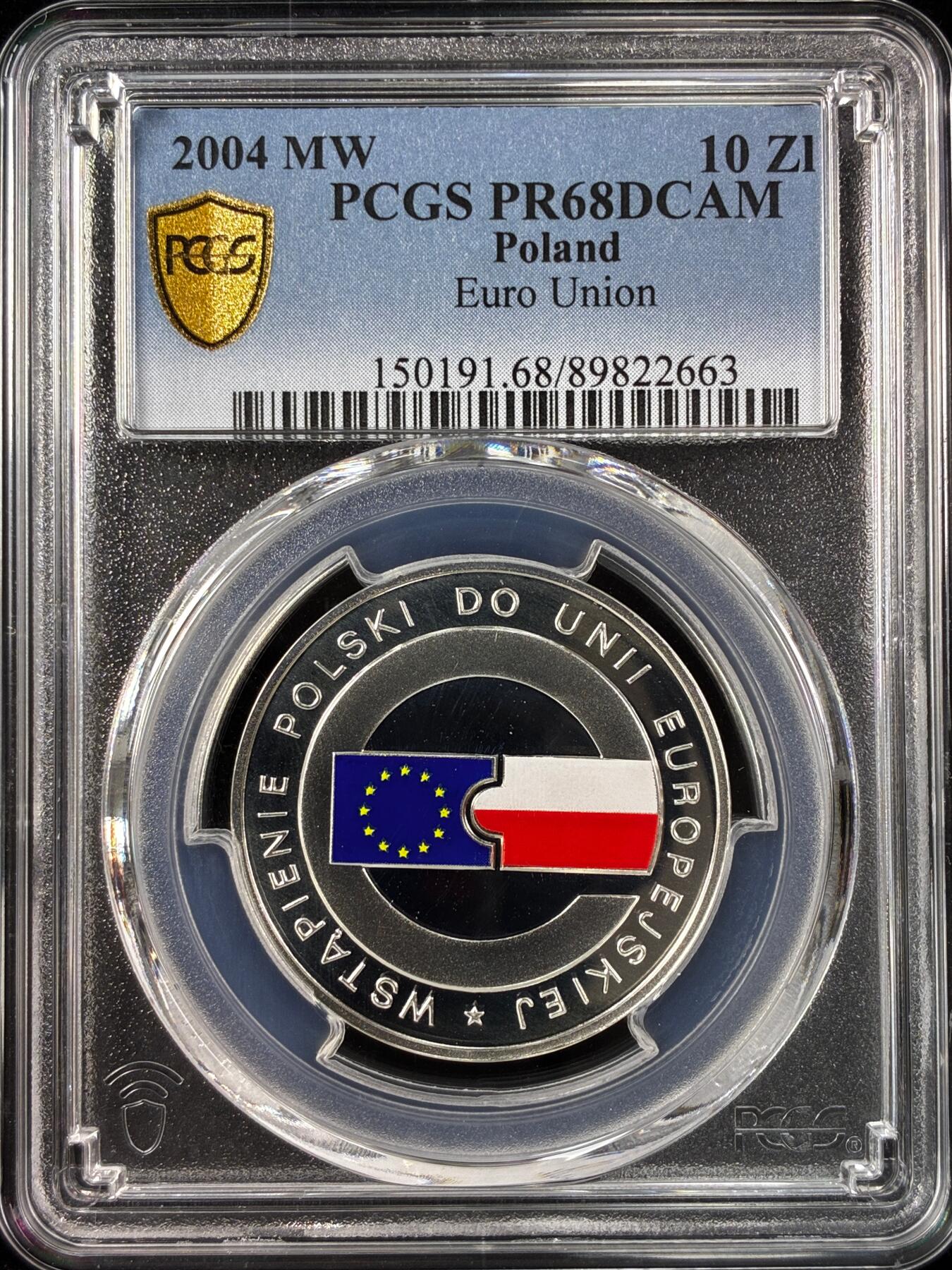 【雨安】【直播拍卖】【世界币章121期-评级币】2025-12-20 周六 19:30 保真 [评级现代] Poland 波兰 10兹罗提 2004年 欧盟 PCGS-PR68DCAM 精制