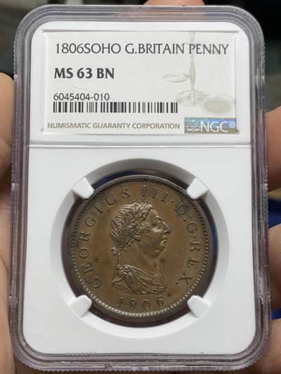 《竞宝斋》第447场 周日，周一，2场连拍 （全场包邮） - NGC MS63BN 英国1806乔三1便士大铜，SOHO铸造的经典款，温润厚重的巧克力色光泽，代表了铜币最理想的保存状态。