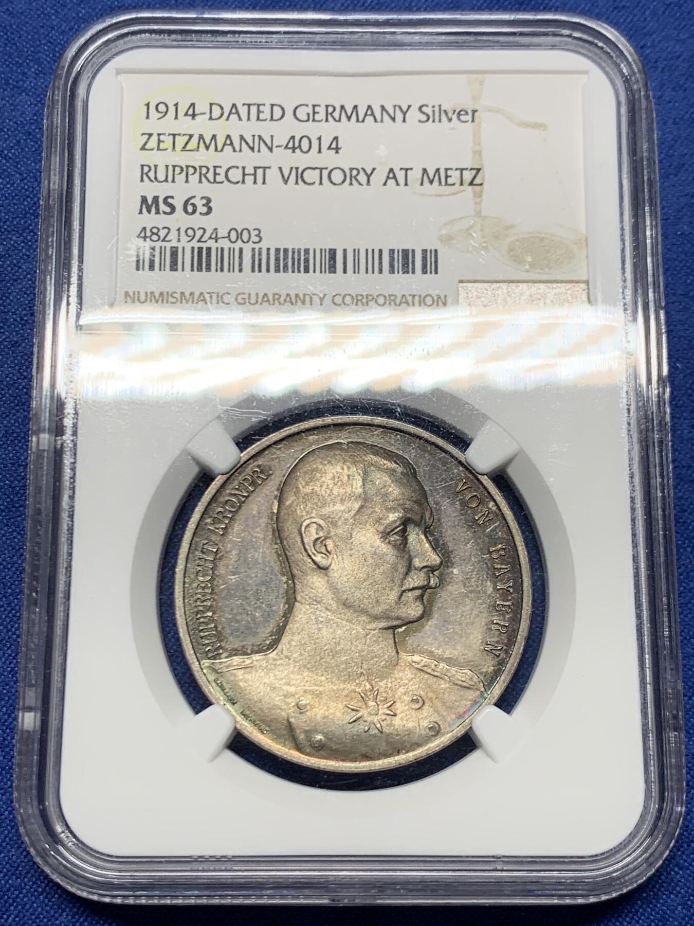 《竞宝斋》第447场 周日，周一，2场连拍 （全场包邮） NGC MS63 德国 1914年 巴伐利亚王储鲁普雷西特攻占梅斯纪念银章 PL底板+五彩 非常好的收藏品