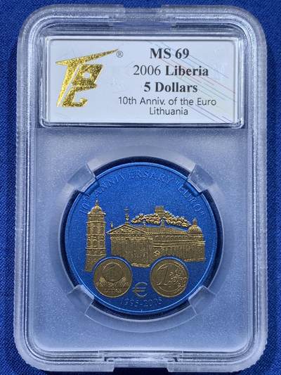 《竞宝斋》第447场 周日，周一，2场连拍 （全场包邮） - TQG MS69 利比里亚2006年欧元10周年纪念-立陶宛5元蓝铌币 7.78克 发行量：1万