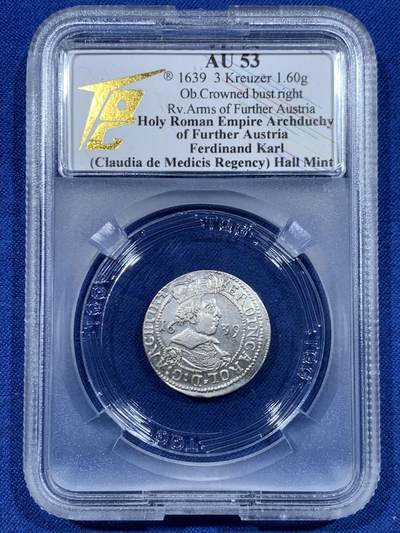《竞宝斋》第447场 周日，周一，2场连拍 （全场包邮） - TQG AU53 神圣罗马帝国 1639年 3克鲁泽银币 币面微弯为打制币常见问题 细节极美 温润转光 神罗币凑品种必备