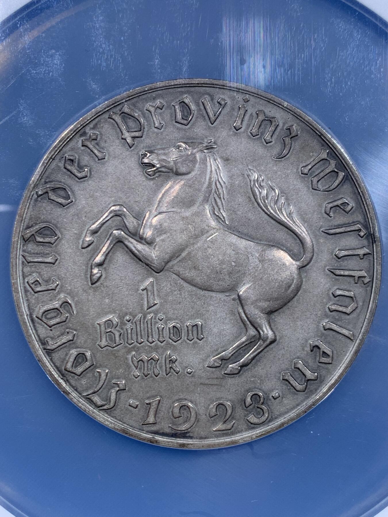 《竞宝斋》第447场 周日，周一，2场连拍 （全场包邮） NGC AU58 德国1923年德紧威斯特法伦马币1万亿马克 大名誉品 人类货币史上面值最大的硬币 马币系列中的大key 原味好状态 发行量仅一万余枚