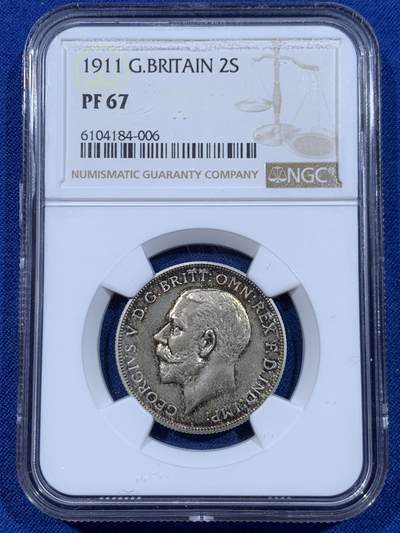 《竞宝斋》第447场 周日，周一，2场连拍 （全场包邮） - NGC PF67 英国 1911年 乔治五世精制1弗洛林银币 英系经典品种，镜面效果好，尤其背面，黄绿包浆，少见彩系，非常漂亮