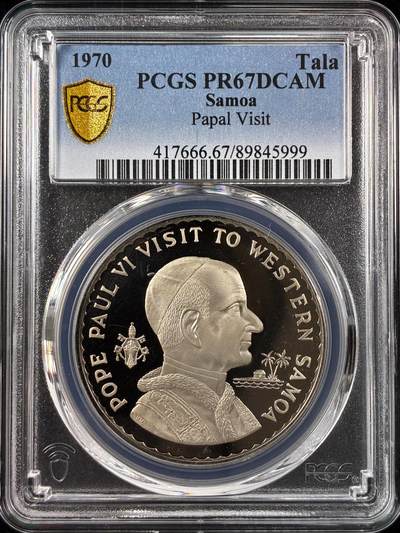 【雨安】【直播拍卖】【世界币章121期-评级币】2025-12-20 周六 19:30 保真 - [评级现代] Samoa 萨摩亚 1Tala 1970年 教皇访问 PCGS-PR67DCAM 精制