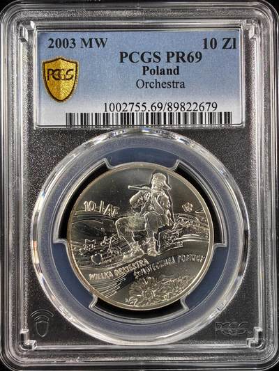 【雨安】【直播拍卖】【世界币章121期-评级币】2025-12-20 周六 19:30 保真 - [评级现代] Poland 波兰 10兹罗提 2003年 管弦乐团 PCGS-PR69 精制