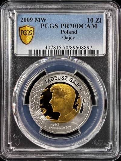 【雨安】【直播拍卖】【世界币章121期-评级币】2025-12-20 周六 19:30 保真 - [评级现代] Poland 波兰 10兹罗提 2009年 诗人塔德乌什·加伊齐 PCGS-PR70DCAM 精制