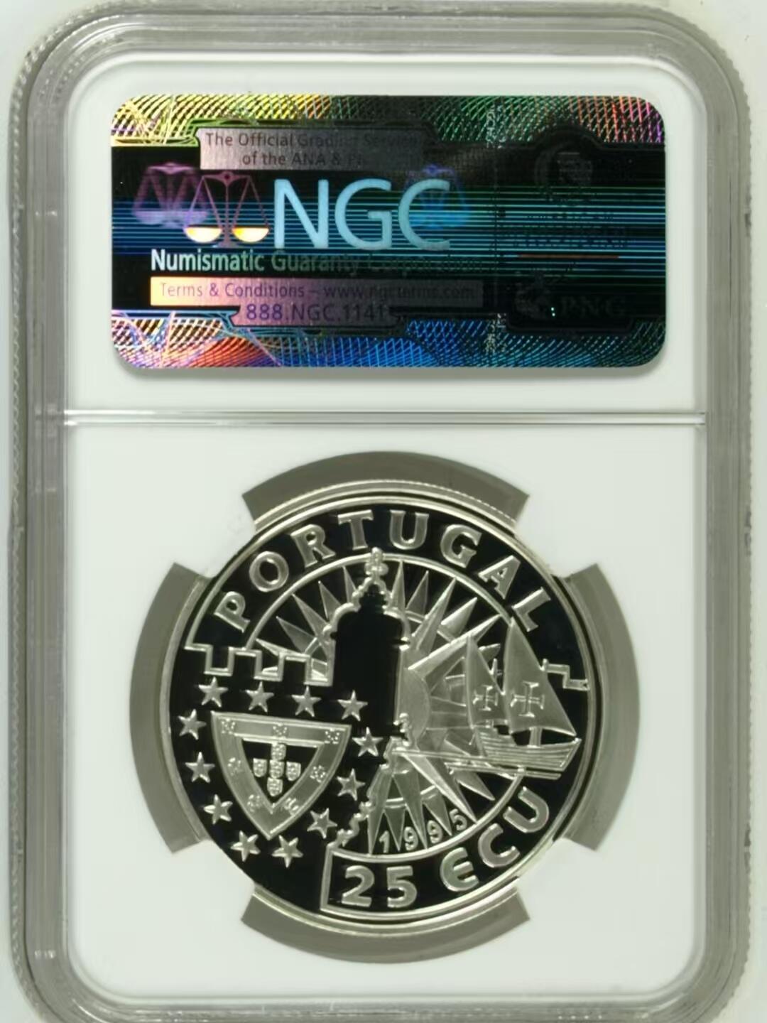 长老汇蛇年精选第八十一场拍卖 葡萄牙1995年 25ECU 精制纪念银币 纪念 航海家 达•伽马  NGC PF 69 UC ，亚军分，更高分仅1枚，收藏精品  28克大银币