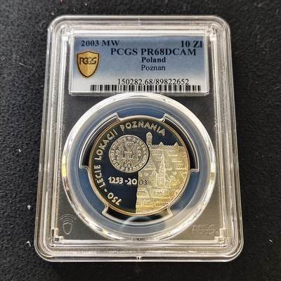 【全场包邮】纯粹捡漏拍487场（免费代拍第24场） - 波兰2003年10兹洛提波兹南建城750周年精制纪念银币-PCGS PR68 DCAM（更高分仅5枚）
