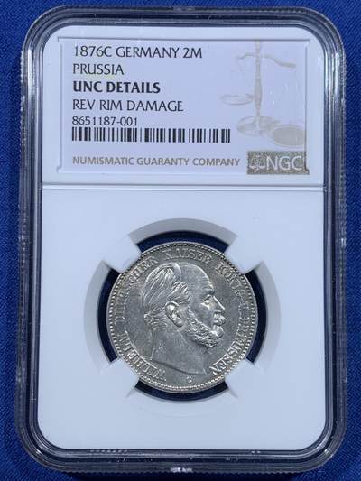 《竞宝斋》第448场 周日，周一，2场连拍 （全场包邮） - NGC UNC 德国 1876C 普鲁士 威廉一世皇帝 2马克 银币 德意志第二帝国早期银币，C厂数量稀少，底板极美