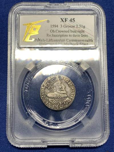 《竞宝斋》第448场 周日，周一，2场连拍 （全场包邮） - TQG XF45 波兰立陶宛联邦 1594年 3格罗申 银币 西吉斯蒙德三世在位时期发行 细节完整 打制极佳 少见品种