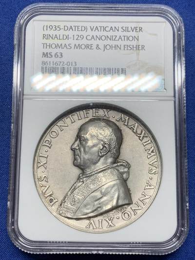《竞宝斋》第448场 周日，周一，2场连拍 （全场包邮） - NGC MS63 梵蒂冈教皇庇护十一世纪念银章 背面托马斯·莫尔和约翰·费希尔 加厚盒 季军分