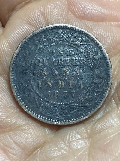 2025年第一百三十七场(总第一百六十三场）外国好品散币场(免佣金) - 英属印度1877年1/4安娜(维多利亚女王中年带冠)