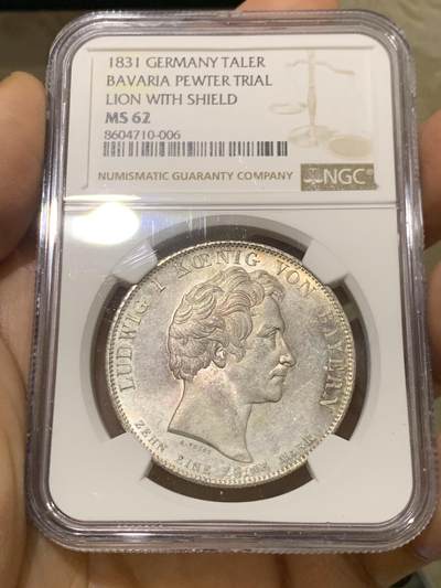 《竞宝斋》第448场 周日，周一，2场连拍 （全场包邮） - NGC MS62 德国 1831 巴伐利亚路德维希一世公正而持久历史泰勒 巴伐利亚历史系列中的高难品种  这枚银币作为礼物向议会中的议员发放 流通数量极少 整体光好 细节也保存的很不错