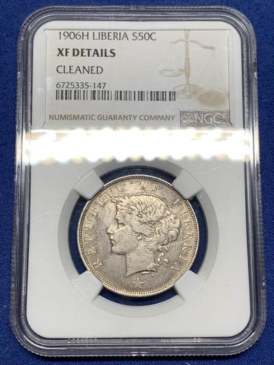 《竞宝斋》第448场 周日，周一，2场连拍 （全场包邮） - NGC XFD 利比里亚 1906年 50分 银币 利比里亚早期品种