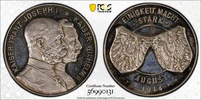 万国钱币拍卖第057期（万国冬季大拍） - PCGS SP62 1914年德国威廉二世与奥地利佛朗茨一世一战同盟纪念大银章 镜面精铸 原味五彩包裹着完全镜面底板和高喷砂度的浮雕