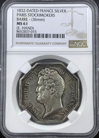 「木头集藏」“冬至雅藏”——章牌精品专场！ - 1832年法国巴黎证券经纪人八角银章，MS 61 ，直径：36mm，背面刻画巴黎证券交易所。