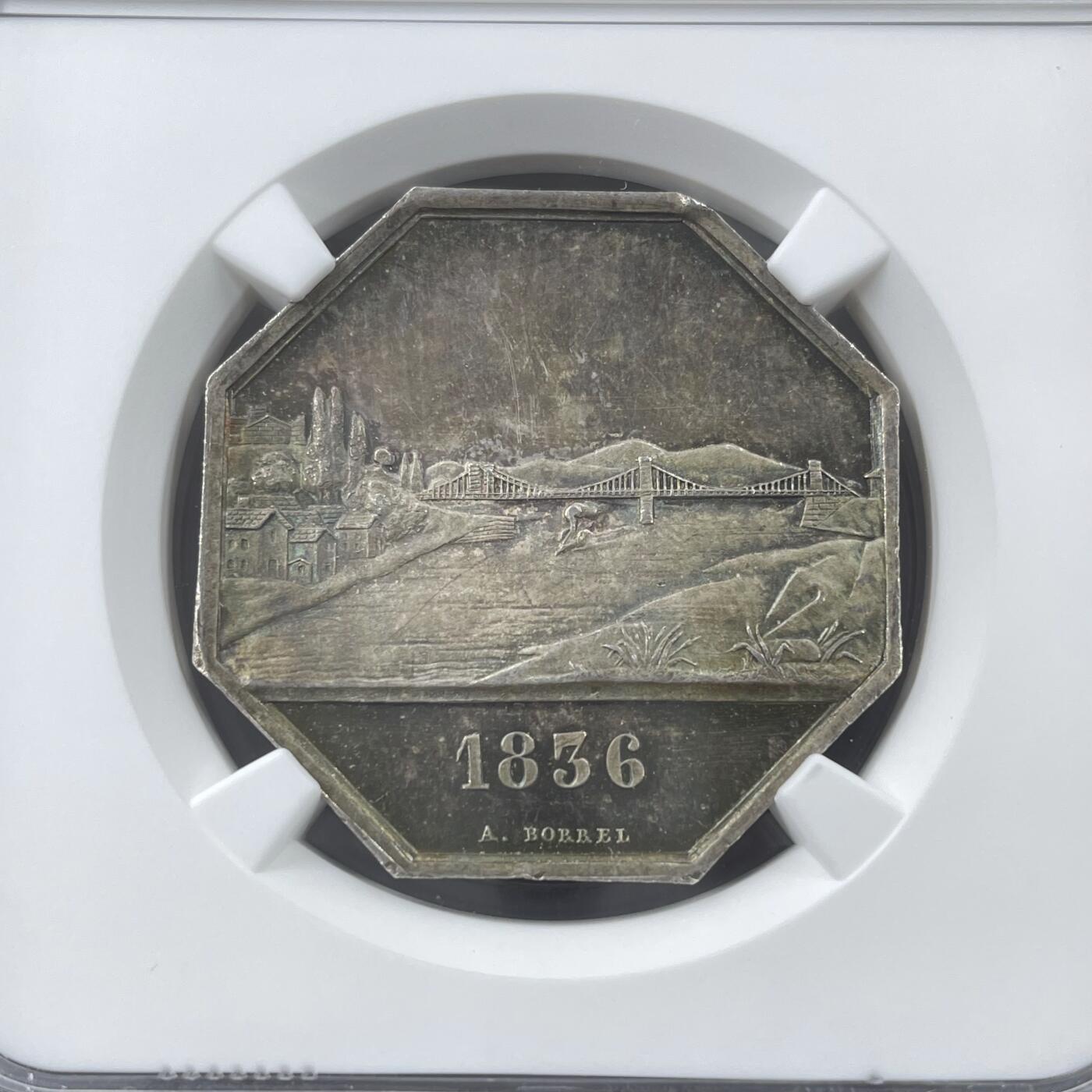 「木头集藏」“冬至雅藏”——章牌精品专场！ A.Borrel～1836年法国安省博勒加尔悬索桥八角银章，MS 62 ，直径：31 mm，少见八角，彩色氧化，品相很不错！