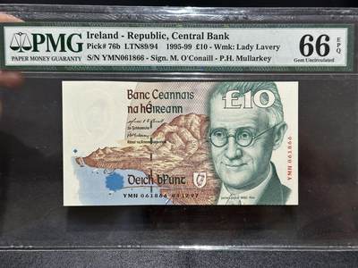 《外钞收藏家》第五百九十五期（优品场）（本平台长期征集拍品、欢迎藏友们联系合作） - 1997年爱尔兰10镑 PMG66 倒置号