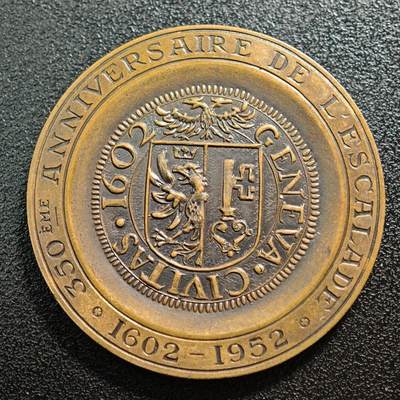 【德藏】世界币章拍卖第158期（拍品征集中~欢迎藏友联系） - 1952年 瑞士日内瓦登城节350周年纪念铜章 是为纪念1602年日内瓦击退萨伏依公国入侵的登城事件350周年打造的官方纪念章 直径约：41.1mm；重约：28.7g