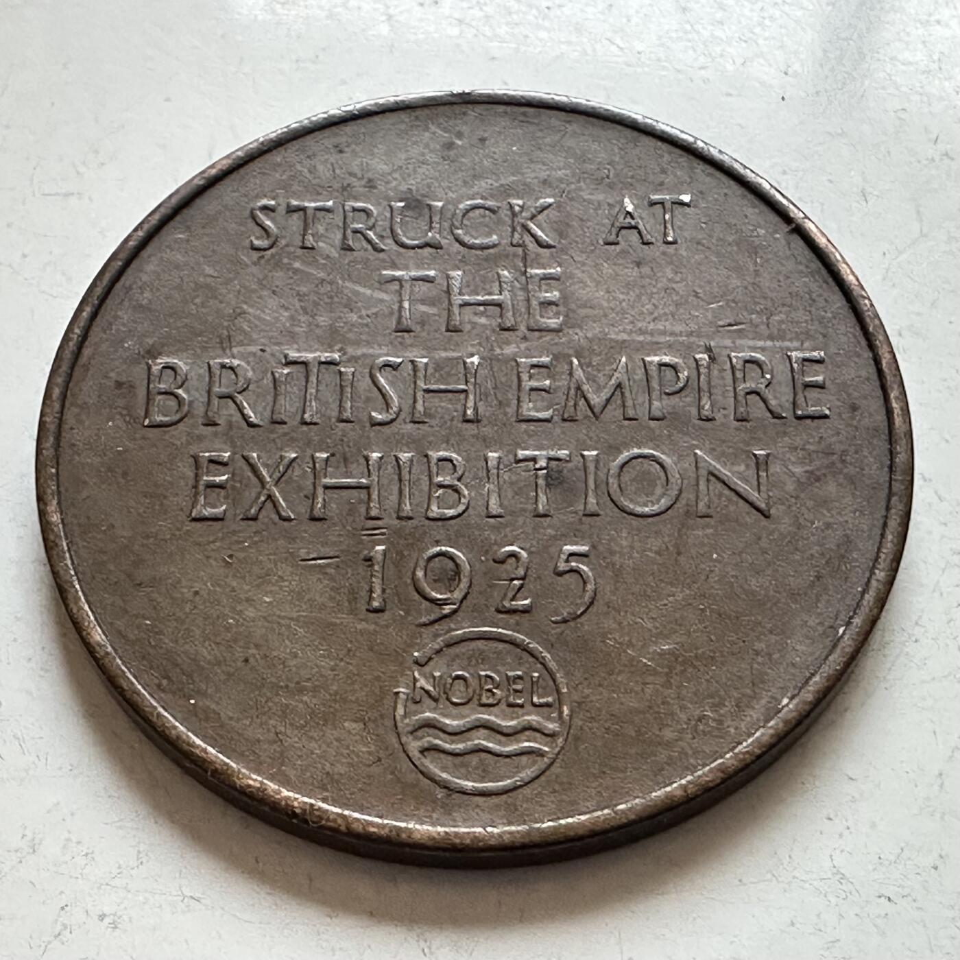 🌹外币初藏🌹🐯2025年第143场  每周二四六晚8️⃣点 接代拍 英国1925年帝国博览会 诺贝尔工业有限公司纪念章 19.36克36.16毫米 存世量有限，被收录于英国历史徽章目录（BHM # 4195）