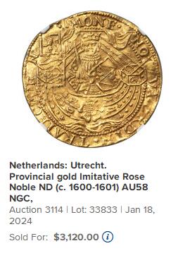 【Blue Auction】世界纸币精拍第765期——18级TOP拍卖/信誉/品质/专业/高效💫    荷兰 乌德勒支 1600-01年 玫瑰金币（Rose Noble） NGC MS61（注：荷兰等低地国家始终是贸易中心却不是政治军事强权。为了贸易的便利，荷兰早期铸造的钱币始终以仿造英法意等周边强权国家的金币为主。该枚是17世纪初荷兰模仿英国爱德华四世玫瑰金币铸造的，具有重要的历史意义）