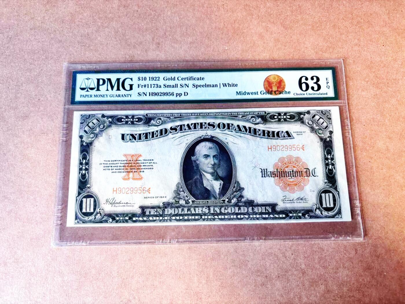 【Blue Auction】世界纸币精拍第765期——18级TOP拍卖/信誉/品质/专业/高效💫 【无47 少见fr.1173a小字版 评级量仅是常见大字版fr.1173的1/20】 美国 1922年10美金黄金券 大票幅 金黄色的油墨及凹凸感佳 美国第一任财政部长迈克尔-希雷加斯 升值品种 PMG63EPQ 全新原票 短暂流通后换大字版 