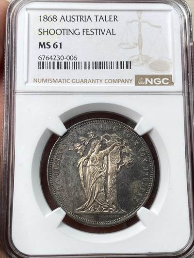万国钱币拍卖第058期（万国新年大拍） - NGC MS61 1868年奥地利维也纳第三届德意志联邦射击节橡树泰勒 女神与橡树完美结合 奥射中的稀有品种 深玫瑰五彩原味包浆极美收藏品质