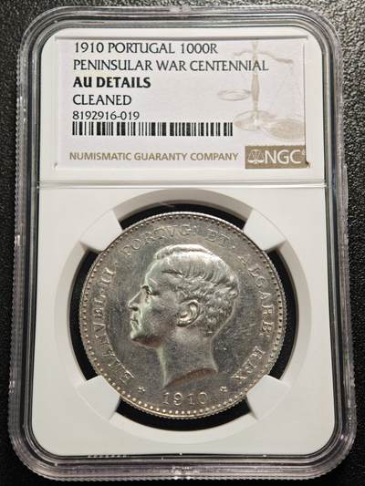 【德藏】世界币章拍卖第158期（拍品征集中~欢迎藏友联系） - 1910年 葡萄牙曼努埃尔二世半岛战争百年纪念1000瑞斯银币 NGC AU 状态安逸