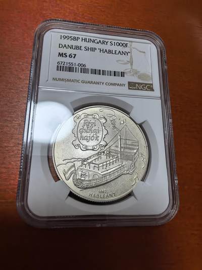 长老汇蛇年精选第八十四场拍卖 - 1995匈牙利多瑙河“哈珀林妮”号1000弗林特银币，NGC MS67，唯一冠军