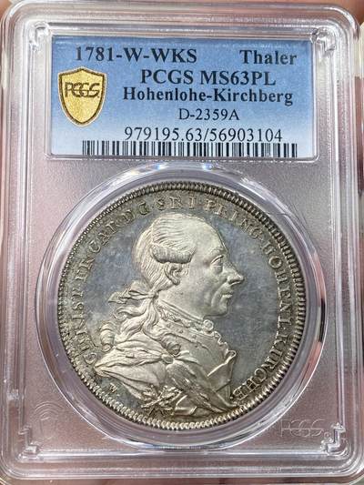 万国钱币拍卖第058期（万国新年大拍） PCGS MS63PL 1781年德国霍恩洛赫·基尔贝格里斯蒂安·弗里德里希·卡尔双狮护盾大泰勒 施瓦巴赫造币厂铸 来自18世纪末德国顶级铸币工艺 类精制镜面喷砂质感极强 高浮雕人像跃然于币面  高点细节令人惊叹 实物上手惊艳的一枚 绝对不可多得的顶级小邦泰勒藏品 PC唯一冠军分