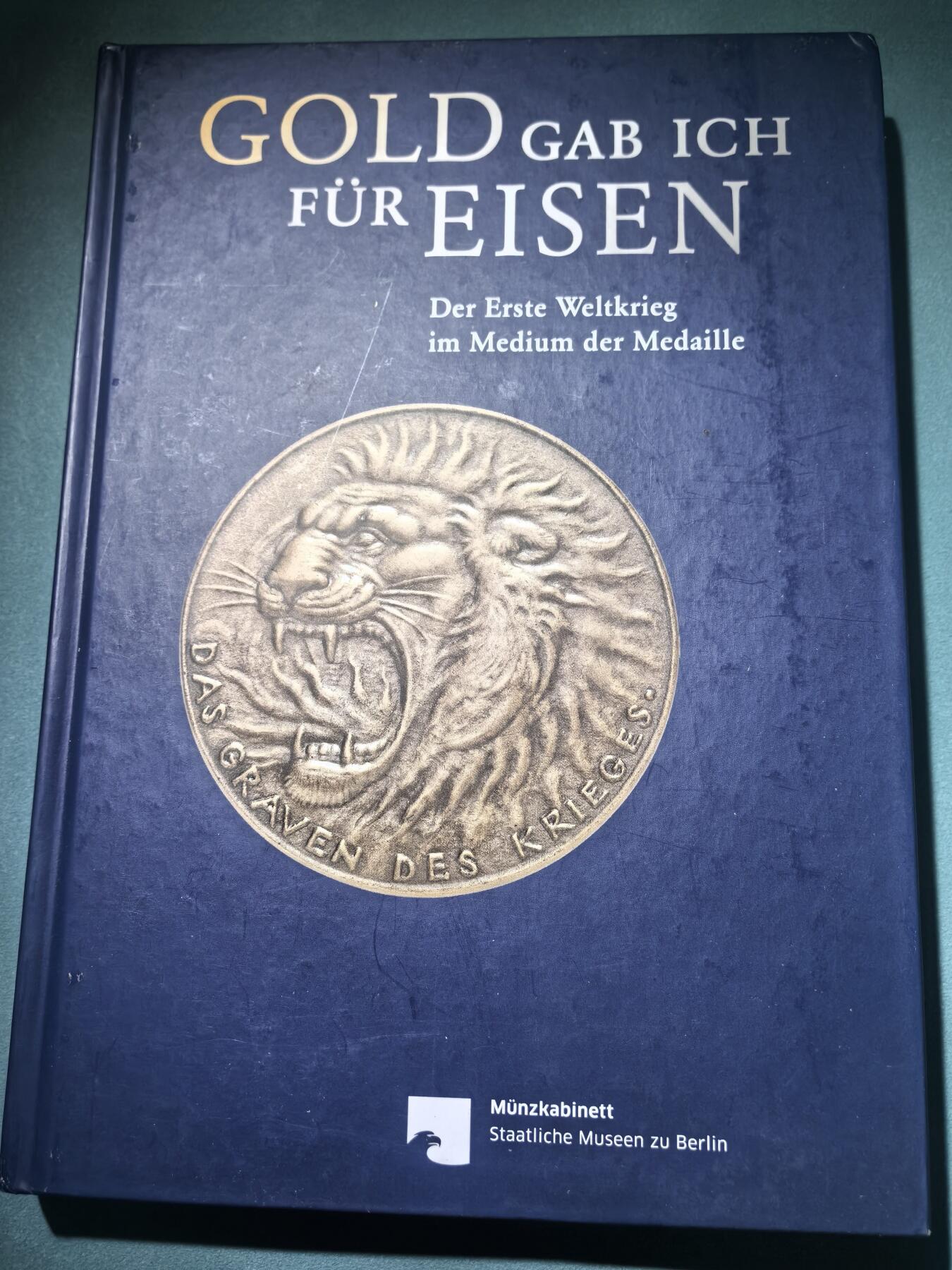 盛世勋华——号角文化勋章邮票专场拍卖第294期 德国柏林钱币博物馆出版 第一次世界大战纪念章牌目录 280页