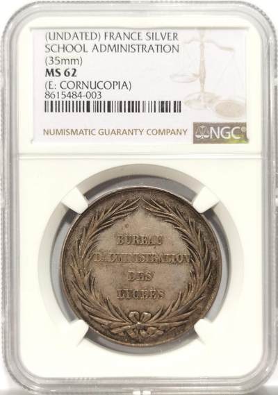 博洋堂世界钱币拍卖第153期（全场包邮） - NGC MS62 法国学校管理银章，35mm