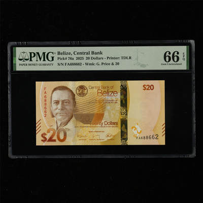 【亘邦集藏】第217期拍卖 - 2025年 伯利兹20元 PMG 66EPQ FA688662