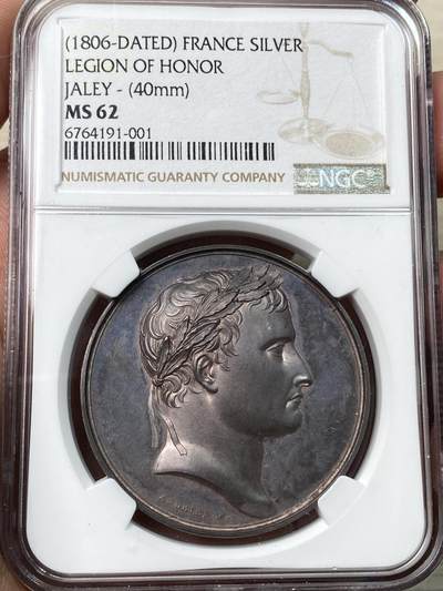 万国钱币拍卖第058期（万国新年大拍） - NGC MS62 1806年法国拿破仑一世荣誉军团成立纪念大银章 拿皇罕见银质品种 高浮雕欧陆焕蓝彩 39.5MM 32.11G