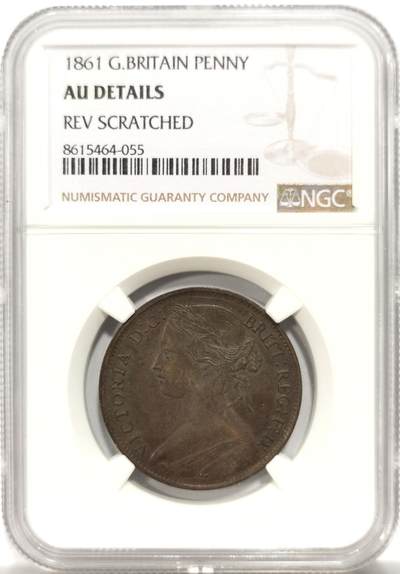 博洋堂世界钱币拍卖第154期（全场包邮） - NGC AU 英国1861年维多利亚1便士铜币