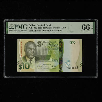 【亘邦集藏】第217期拍卖 - 2025年 伯利兹10元 PMG 66EPQ FA258518