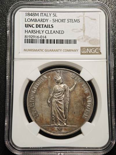 【德藏】世界币章拍卖第158期（拍品征集中~欢迎藏友联系） - 1848年 意大利伦巴第临时政府5里拉大银币 NGC UNC 细节完整