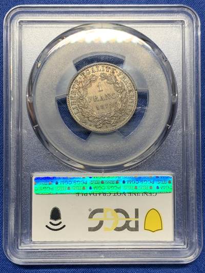 《竞宝斋》第449场 周日，周一，周二  3场连拍 （全场包邮，欢迎送拍） PCGS UNCD 法国1872年谷物女神1法郎银币 细节锐利 疑似错杀