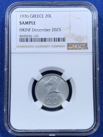 《竞宝斋》第449场 周日，周一，周二  3场连拍 （全场包邮，欢迎送拍） NGC SAMPLE 希腊1976年马头20雷普塔原光铝币 2025年12月香港HKINF钱币展特别标签