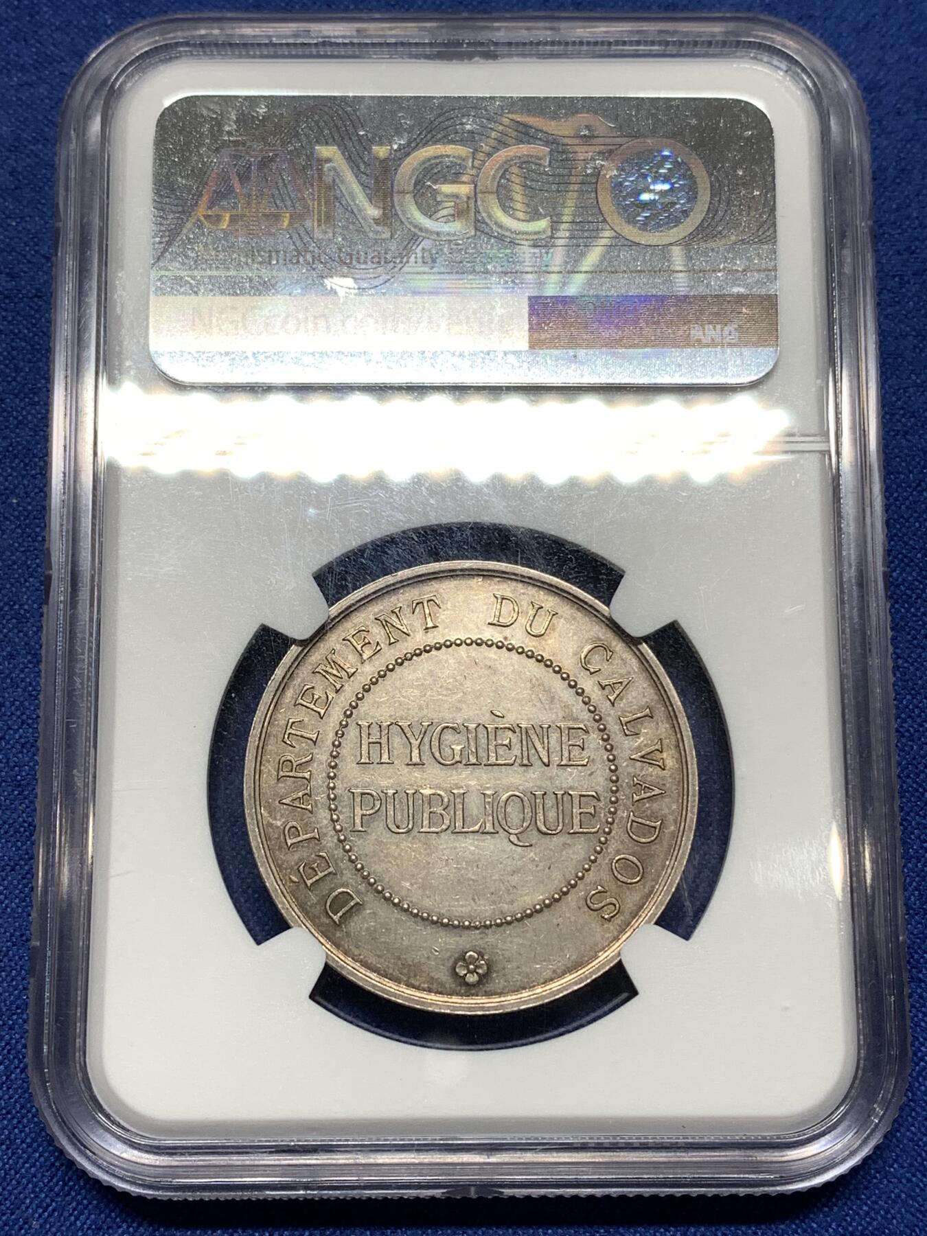 《竞宝斋》第449场 周日，周一，周二  3场连拍 （全场包邮，欢迎送拍） NGC MS62 法国卡尔瓦多斯省公共卫生银章 32mm 丰饶角银标