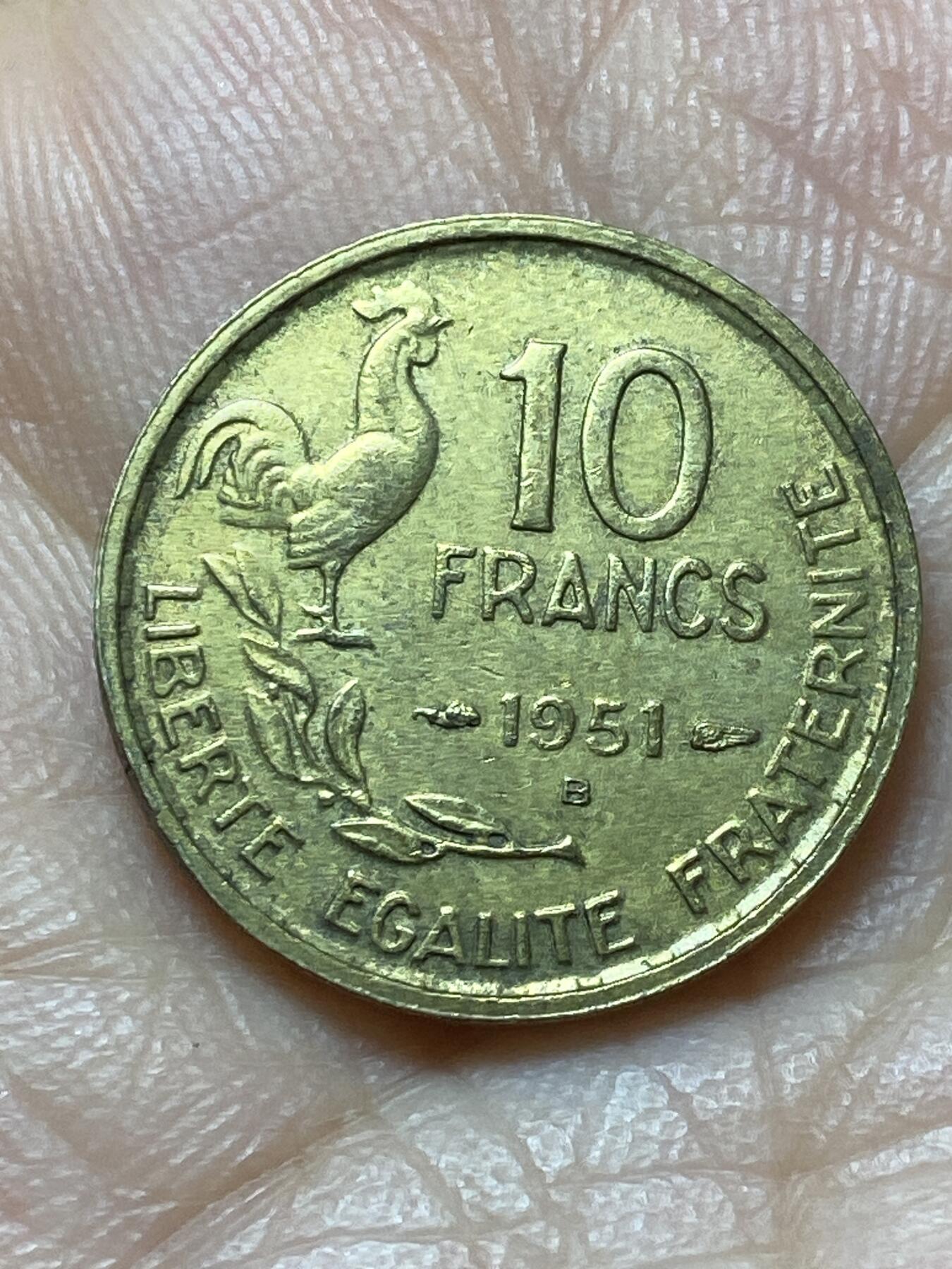 2025年第一百四十四场(总第一百七十场）品种丰富英国一线回流散币年末特拍场第一场(免佣金) 法兰西第四共和国1951年10法郎(B标，博蒙莱罗热造)