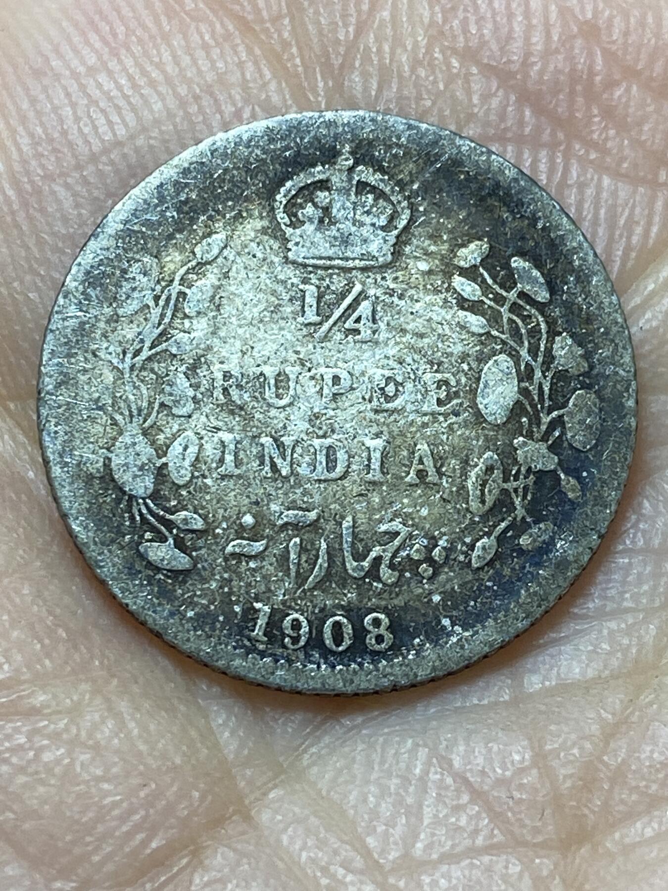 2025年第一百四十四场(总第一百七十场）品种丰富英国一线回流散币年末特拍场第一场(免佣金) 英属印度1908年1/4卢比银币(爱德华七世时期，917高银)