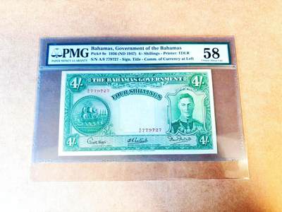 【Blue Auction】世界纸币精拍第766期——18级TOP拍卖/信誉/品质/专业/高效💫 - 巴哈马1936年4先令 英王乔六 PMG58