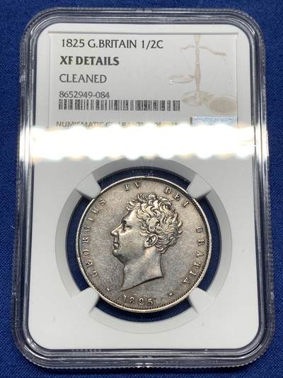 《竞宝斋》第449场 周日，周一，周二  3场连拍 （全场包邮，欢迎送拍） NGC XFD 英国 1825年 乔治四世 半克朗银币