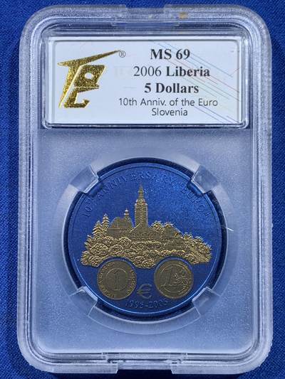 《竞宝斋》第449场 周日，周一，周二  3场连拍 （全场包邮，欢迎送拍） - TQG MS69 利比里亚2006年欧元10周年纪念-斯洛文尼亚5元蓝铌币 7.78克 发行量：1万