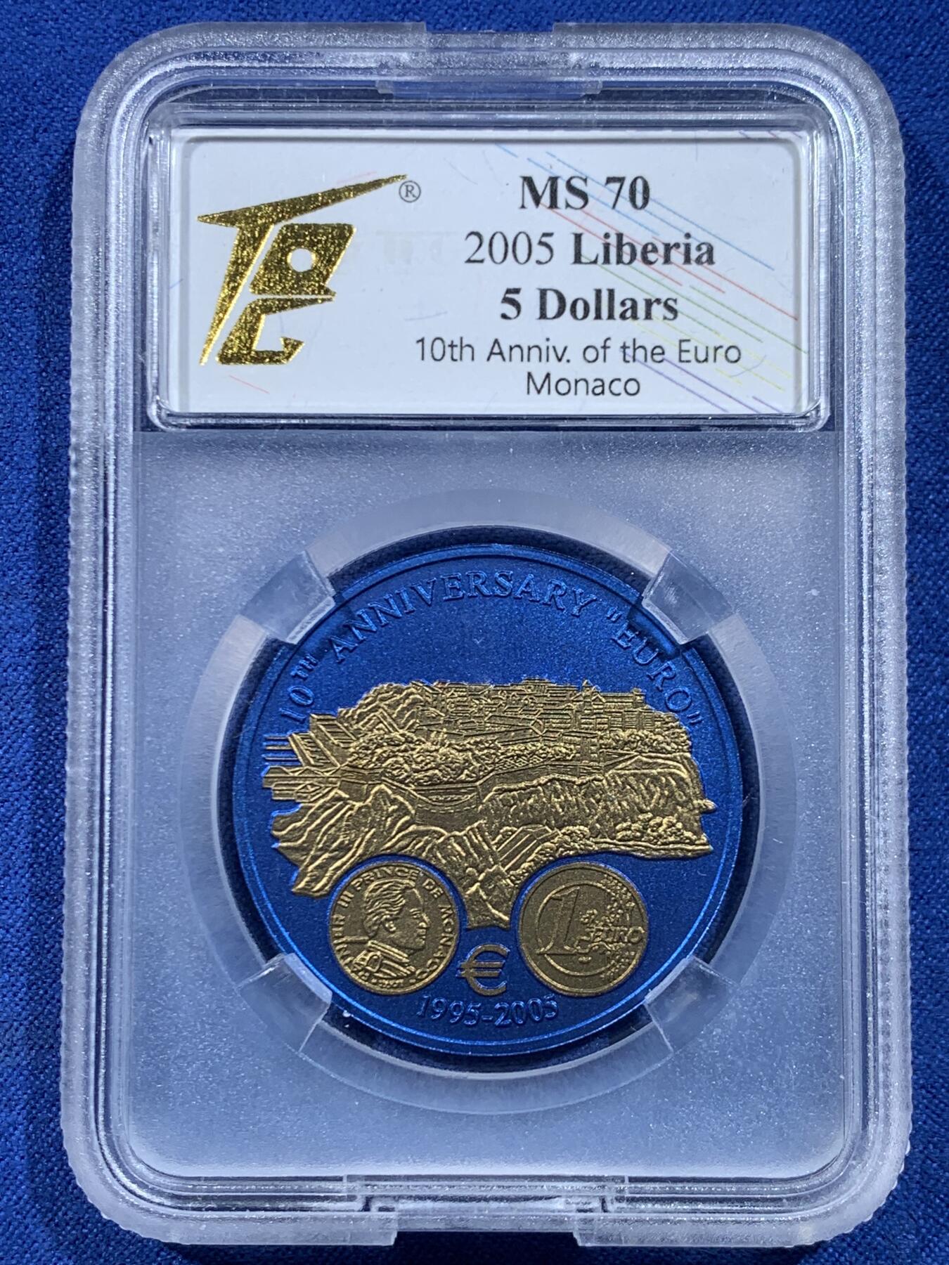 《竞宝斋》第449场 周日，周一，周二  3场连拍 （全场包邮，欢迎送拍） TQG MS70 利比里亚2005年欧元10周年纪念-摩纳哥5元蓝铌币 7.78克 发行量：1万