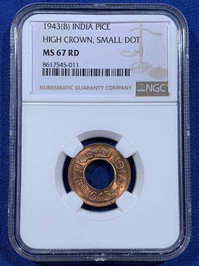 《竞宝斋》第449场 周日，周一，周二  3场连拍 （全场包邮，欢迎送拍） - NGC MS67RD 英属印度 1943年 1PICE 中孔铜币 冠军分
