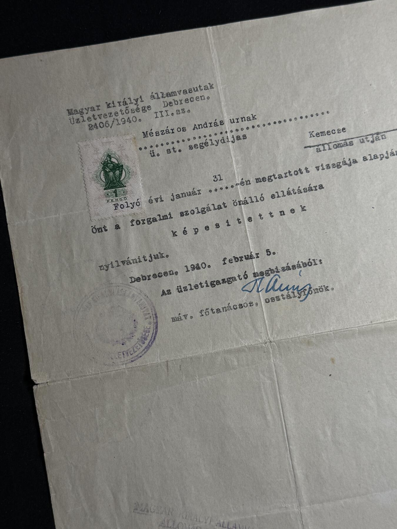 欢庆元旦！戎马世界章牌大赏第109期元旦大拍 匈牙利王国时期国家铁路官方资格认证文书原件，由匈牙利王国国家铁路德布勒森运营管理处于1940年签发，确认 Mészáros András 通过考试并具备独立执行铁路运输勤务的专业资格