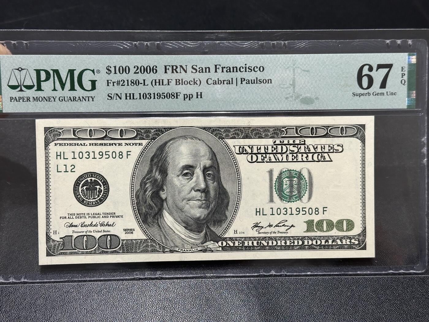 《外钞收藏家》第五百九十六期（精品大拍场）（本平台长期征集拍品、欢迎藏友们联系合作） 2006年美国大头版100美元 PMG67 无47尾8