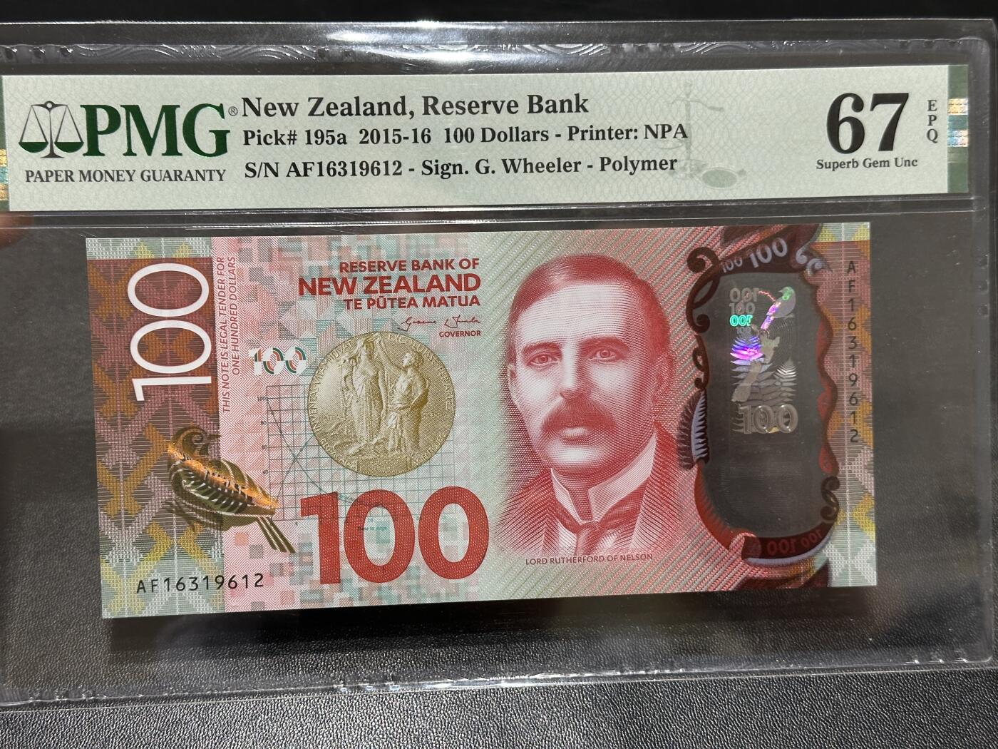 《外钞收藏家》第五百九十六期（精品大拍场）（本平台长期征集拍品、欢迎藏友们联系合作） 2016年新西兰100元 PMG67 无47靓号